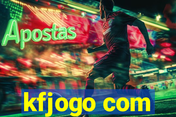 kfjogo com